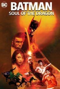 Бэтмен: Душа дракона (2021) Смотреть DC на ЛордФильм